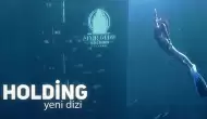 Holding Dizisi Yayın Günü Ne Zaman? Haftanın Hangi Günü Yayınlanacak, Hangi Kanalda?