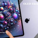 OLED Ekranlı Modeller