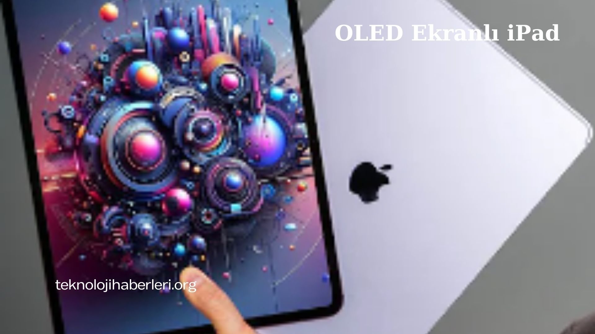 OLED Ekranlı Modeller